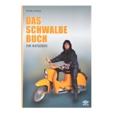Sachbuch - DAS Schwalbe Buch, ein Ratgeber f&uuml;r alle...
