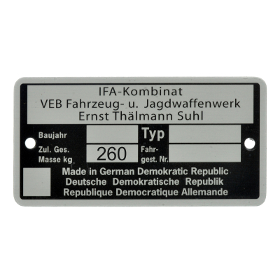 Typschild - IFA Kombinat VEB Fajas, Zul. Ges. Masse 260 kg - bis Baujahr 1990